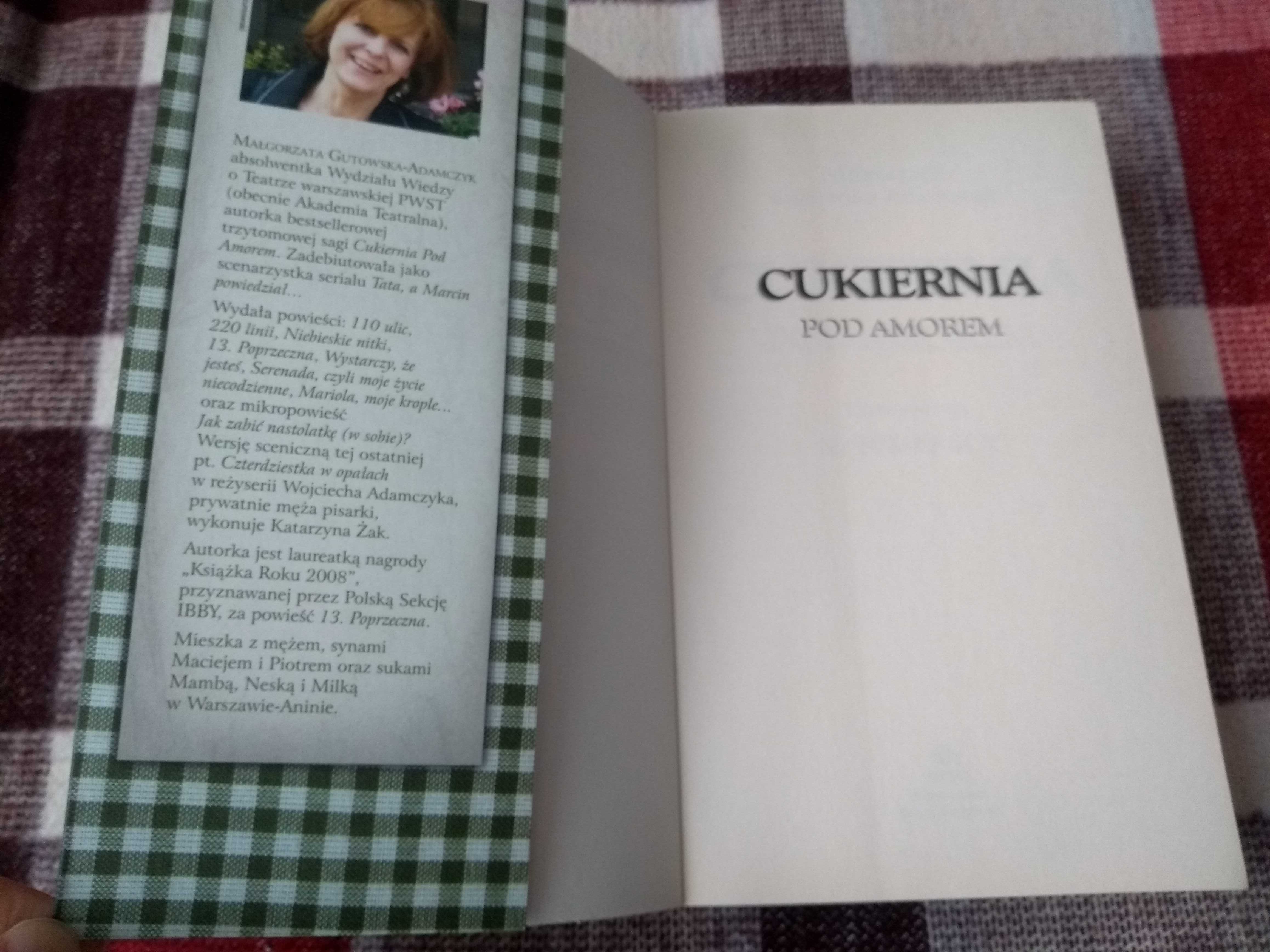 Cukiernia pod Amorem Zajezierscy, Małgorzata Gutowska-Adamczyk