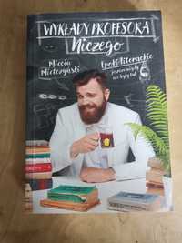 Wykłady profesora niczego - Mieciu Mietczyński