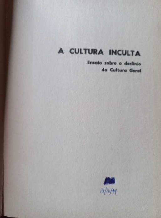 A Cultura Inculta - Allan Bloom