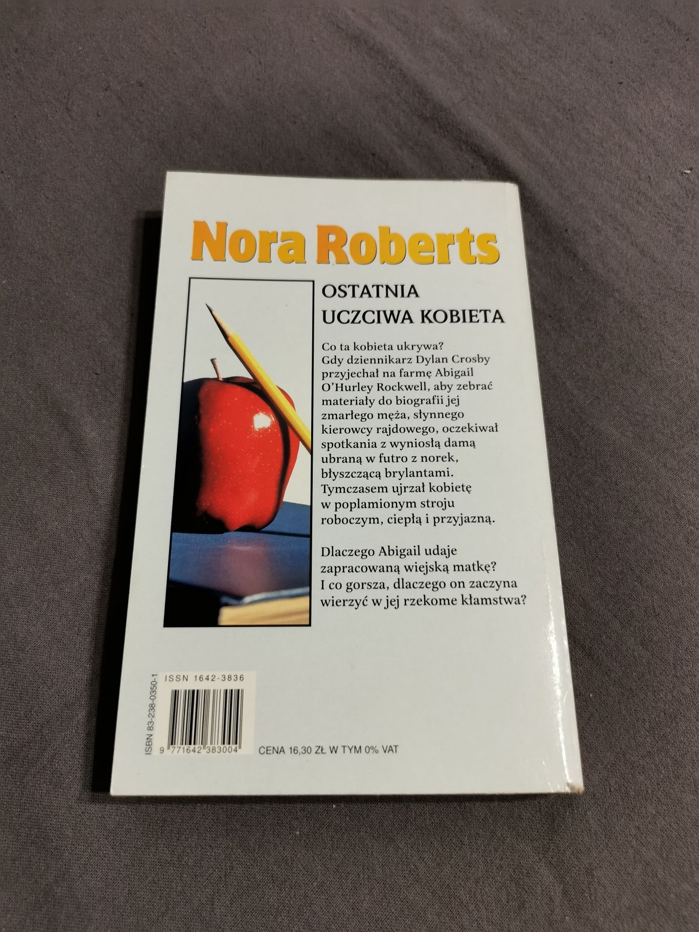 Nora Roberts | Ostatnia uczciwa kobieta