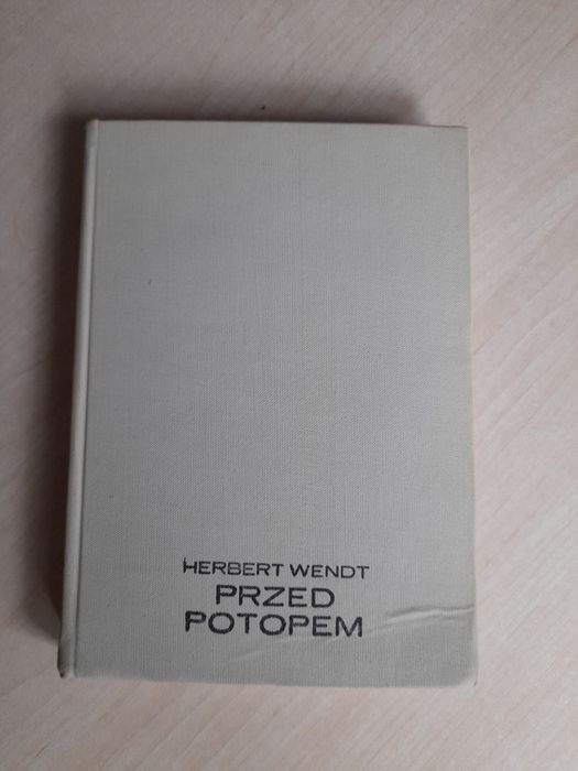 Herbert Wendt Przed potopem