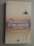 Os Milagres do Anticristo de Selma Lagerlöf - 1ª Edição