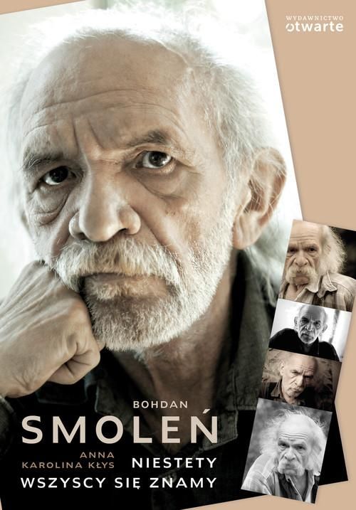 Niestety Wszyscy Się Znamy Bohdan Smoleń