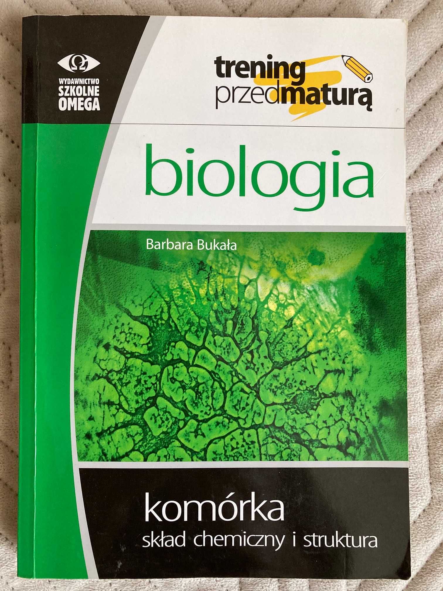 Repetytorium maturalne do biologii B. Bukały