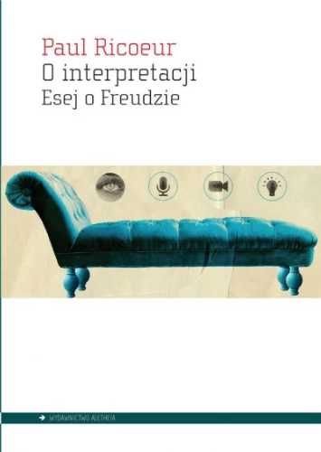 O interpretacji. Esej o Freudzie - Paul Ricoeur