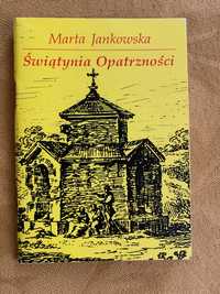 Świątynia Opatrzności ku czci Konstytucji 3 Maja - Maria Jankowska