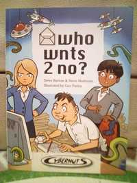 Who Wnts 2 No ? książka po Angielsku