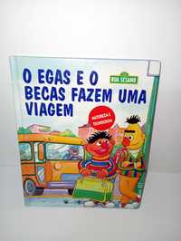 O Egas e o Becas fazem uma viagem