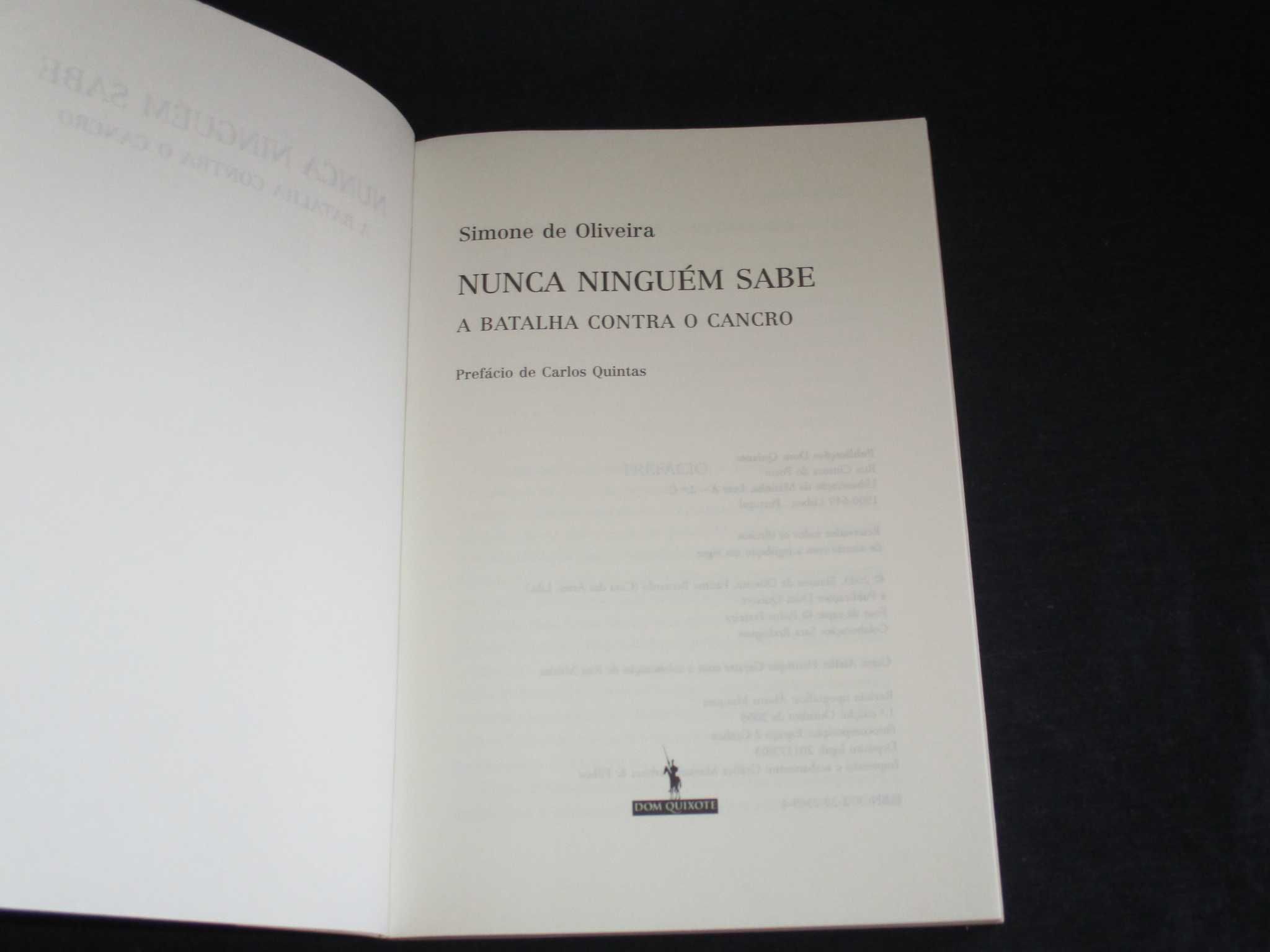 Livro Nunca Ninguém Sabe Simone de Oliveira