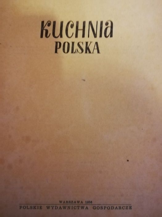 Sprzedam książkę - Kuchnia polska z 1956 roku - PRL