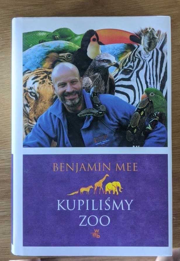 Kupiliśmy zoo - Benjamin Mee