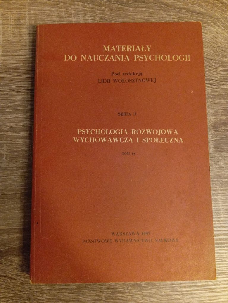 Psychologia rozwojowa wychowawcza i społeczna Seria ll