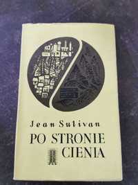 Po stronie cienia - Jean Sulivan