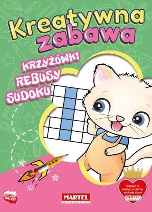Kreatywna Zabawa Krzyżówki, Rebusy, Sudoku .