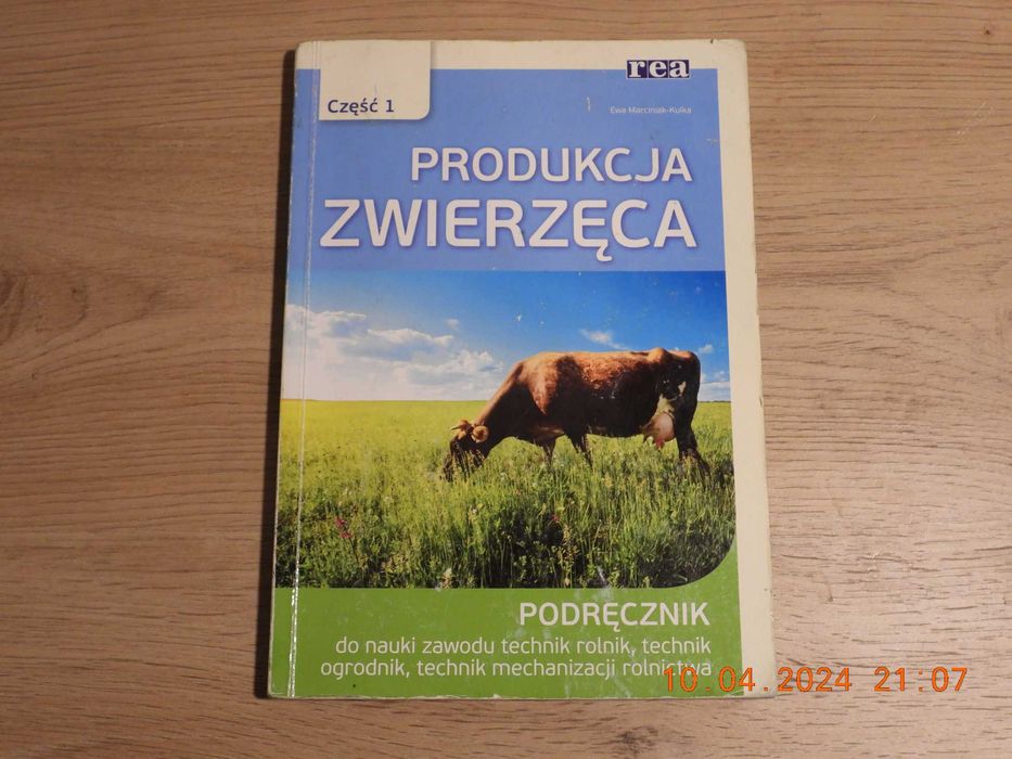 Produkcja zwierzęca - Część 1 -Ewa Marciniak-Kulka