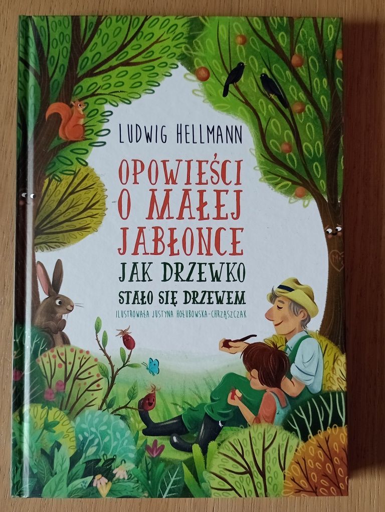 Opowieści o małej jabłonce - Ludwig Hellmann