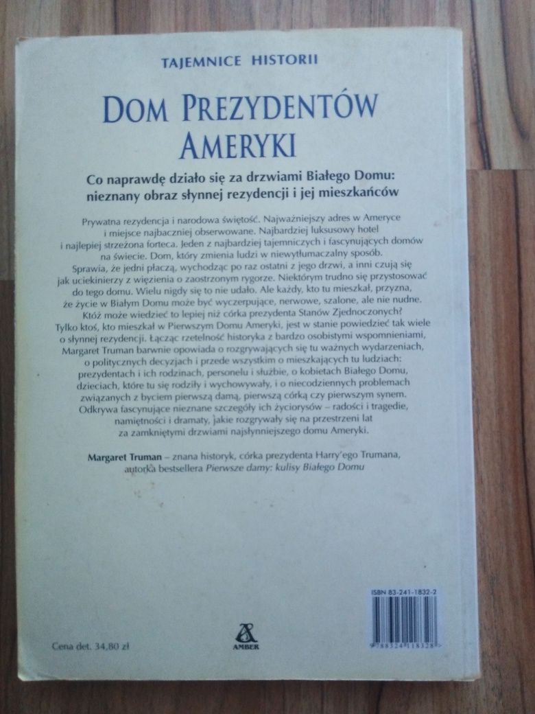 Dom Prezydentów Ameryki - Margaret Truman