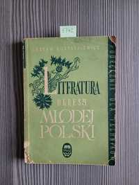 5342. "Literatura okresu młodej polski" Lesław Eustachiewicz