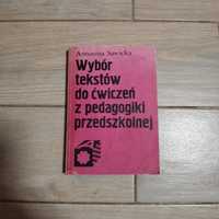 Książka pedagogiczna Wybór tesktów do ćwiczeń z pedagogiki przedszkoln
