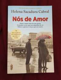 NÓS DE AMOR - Helena Sacadura Cabral - Portes incluídos