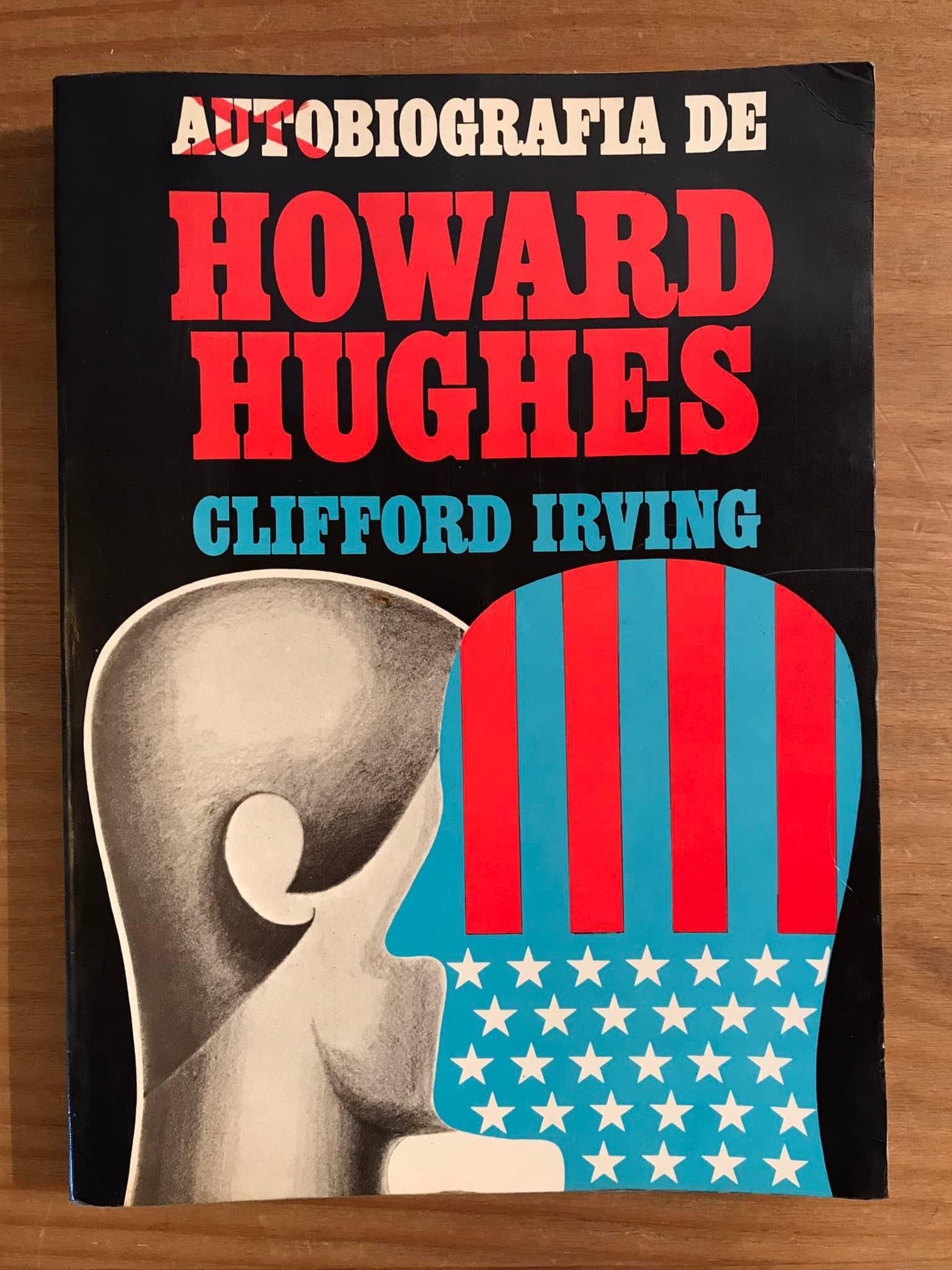 Autobiografia de Howard Hughes - Clifford Irving (portes grátis)