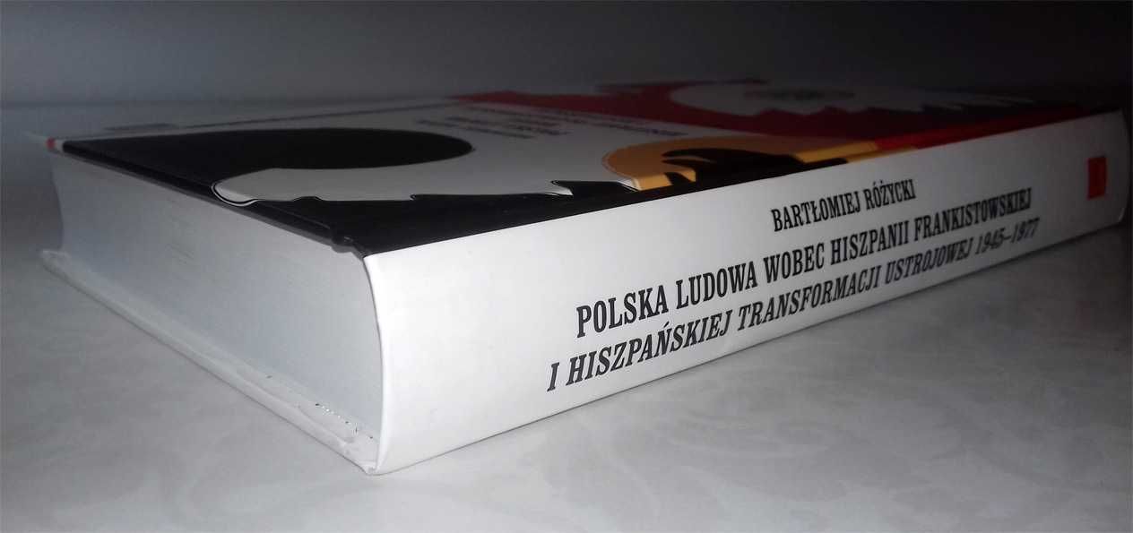 książka B. Różycki - Polska ludowa wobec Hiszpanii 1945/1977