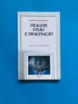 A Imagem, a Visão e a Imaginação de Pierre Francastel