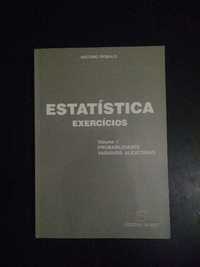 Estatística - exercícios, volume 1