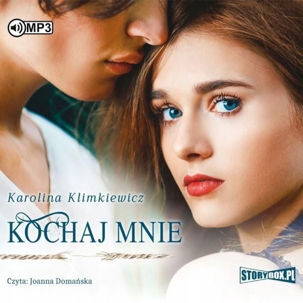 Kochaj Mnie Audiobook, Karolina Klimkiewicz