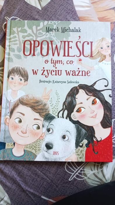 Opowieści o tym co w życiu ważne książka Michałek