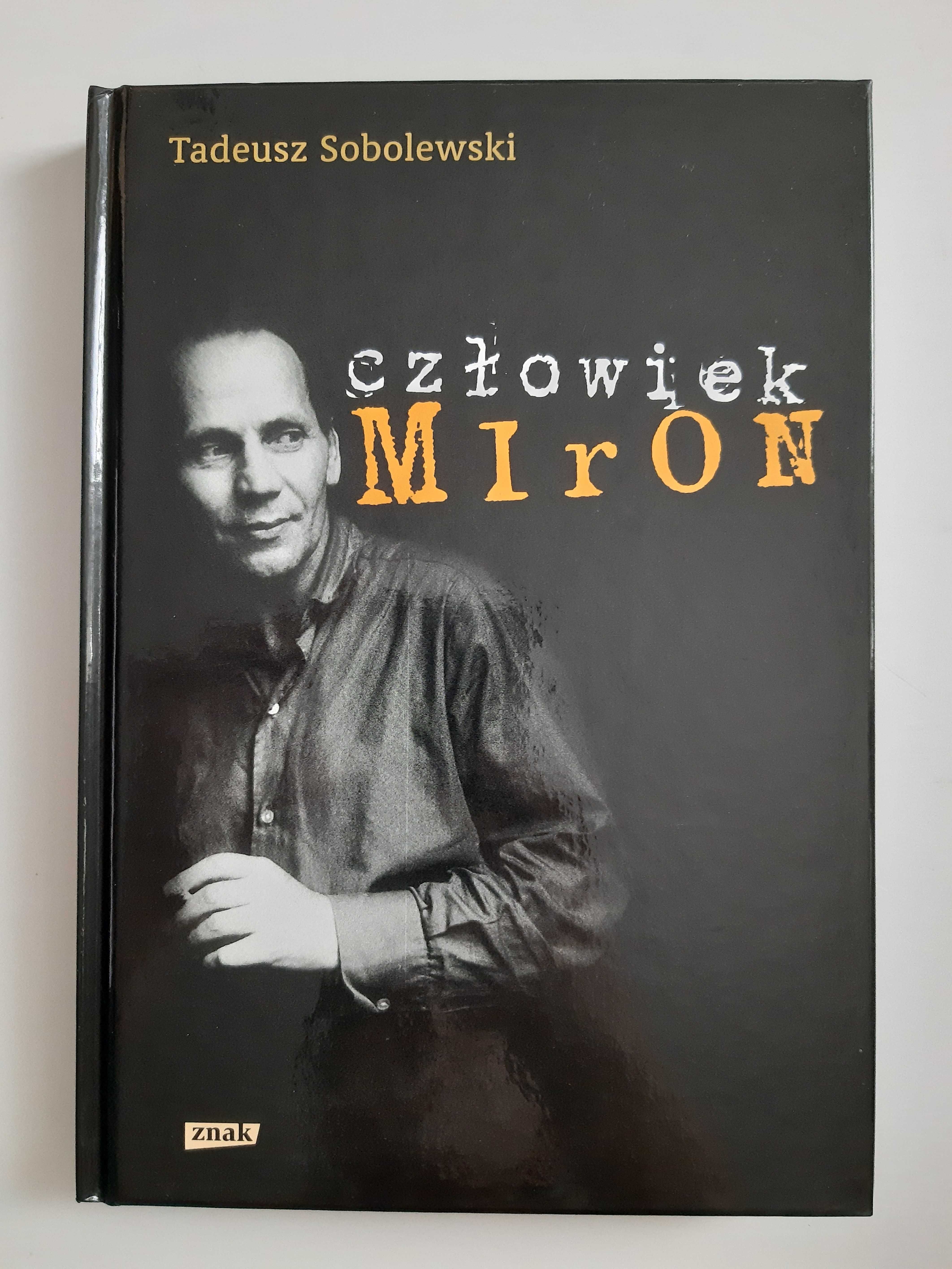Człowiek Miron – Tadeusz Sobolewski