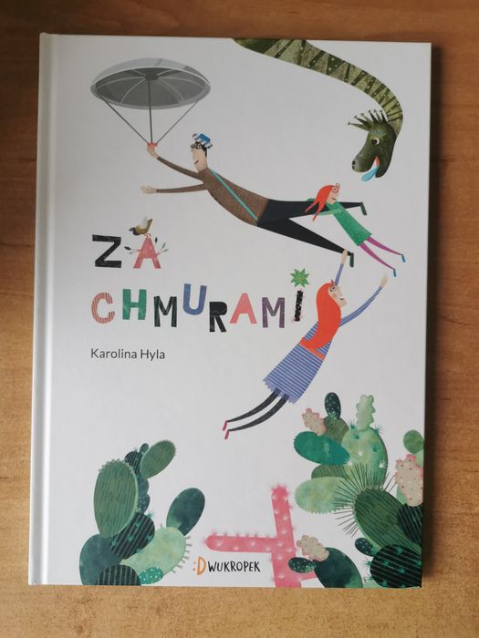 Za chmurami. Karolina Hyla. Książka dla dziecka