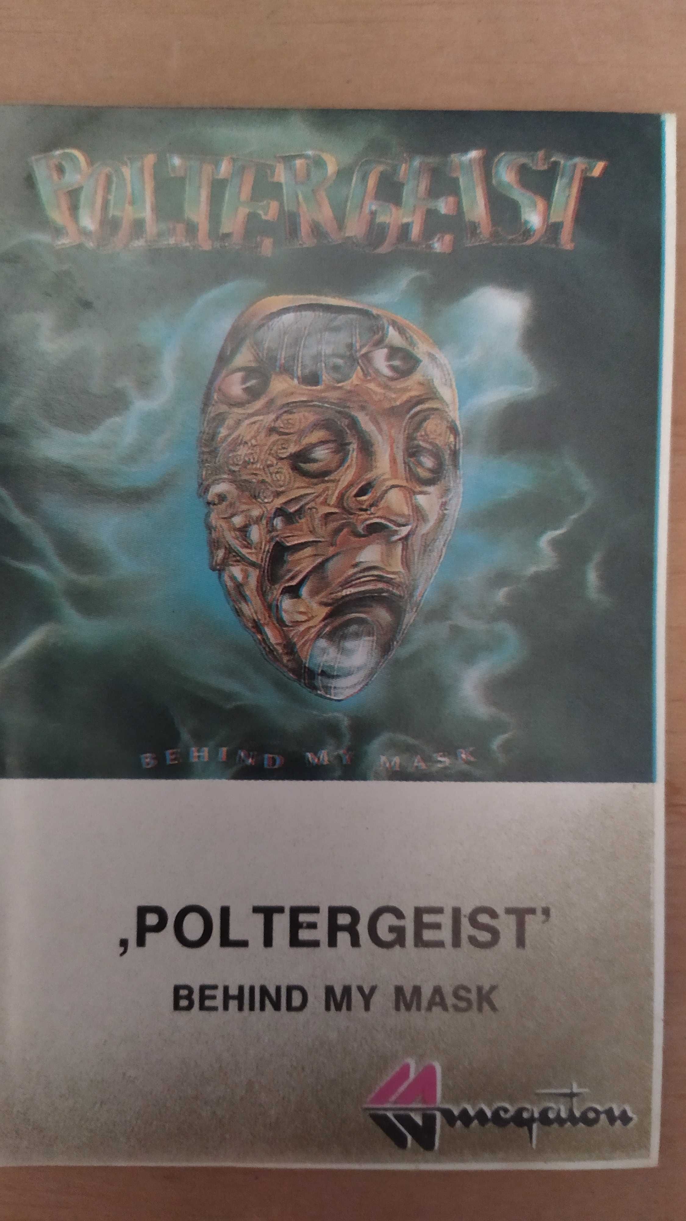 Poltergeist Behind My Mask kaseta