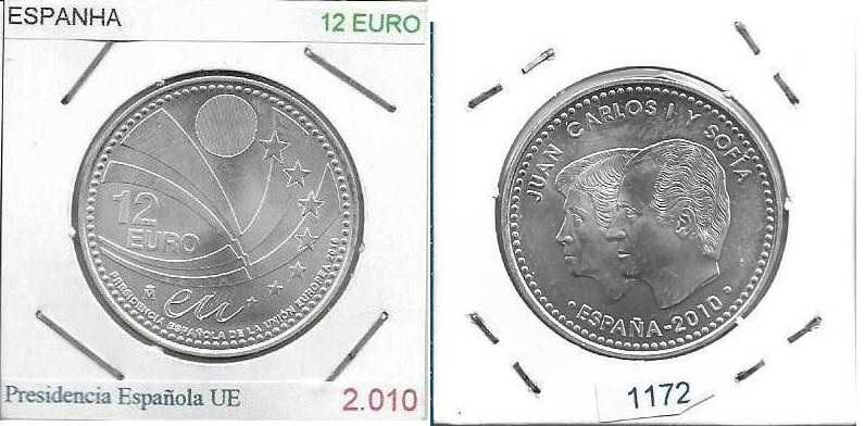 Espanha -- 12 Euros - 2010 - - Presidência da U. E. - - Moeda de Prata