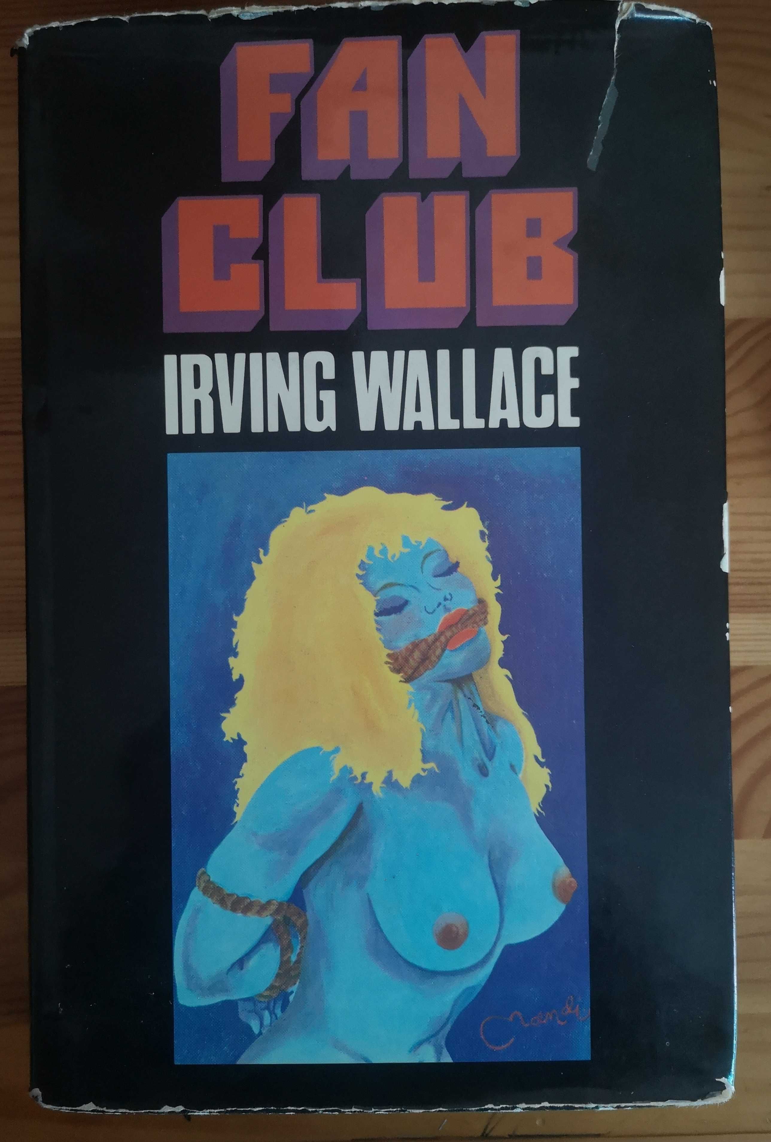 "Fan Club"  de Irving Wallace