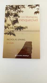 Um Momento Inesquecível - Nicholas Sparks 
Nicholas Sparks leva