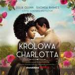 Królowa Charlotta. Opowieść ze świata.. audiobook Storybox Rok