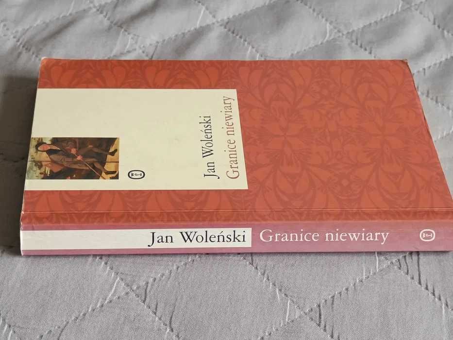 Jan Woleński, Granice niewiary