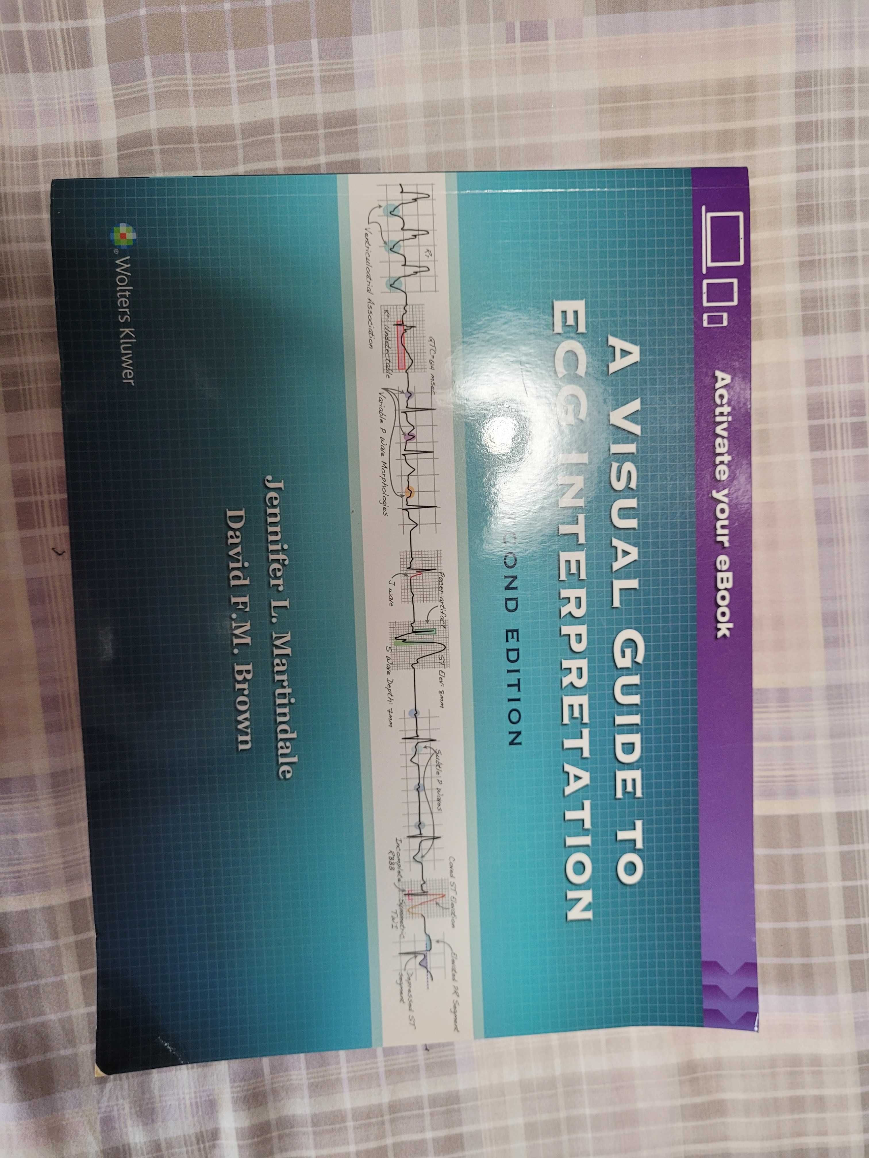 Medicina "A visual Guide to ECG interpretation" da Wolters Kluwer