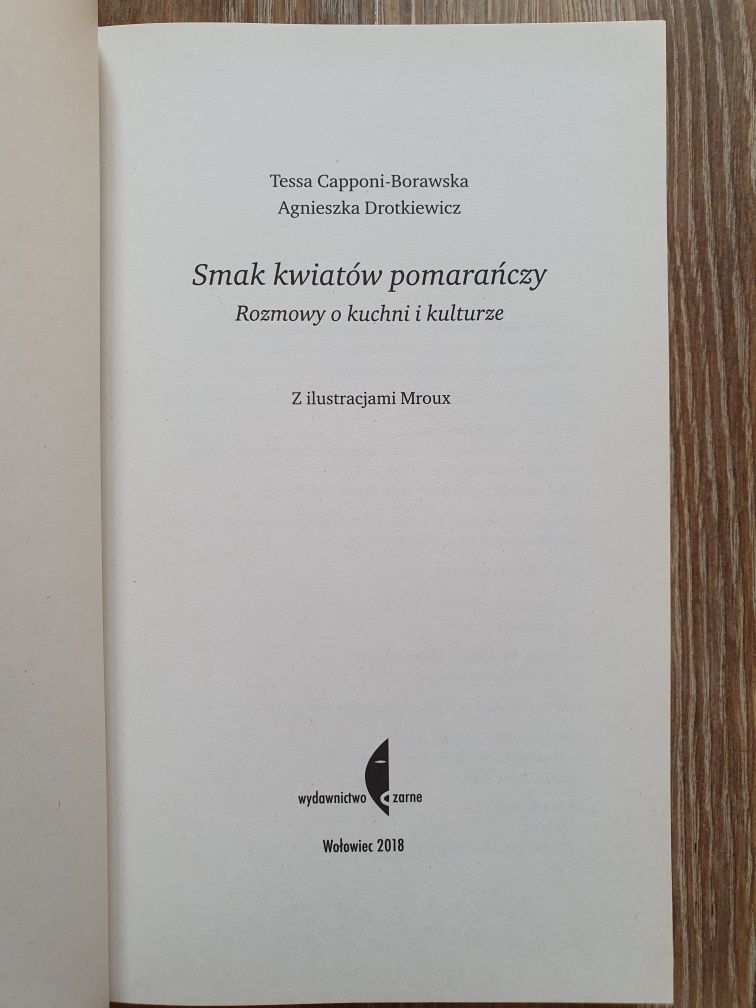 Smak kwiatów pomarańczy - Capponi-Borawska, Drotkiewicz