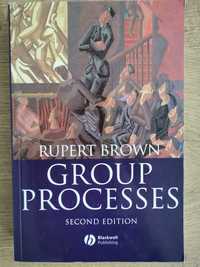 Przewodnik po psychologii społecznej: Ruper Brown - Group Processes