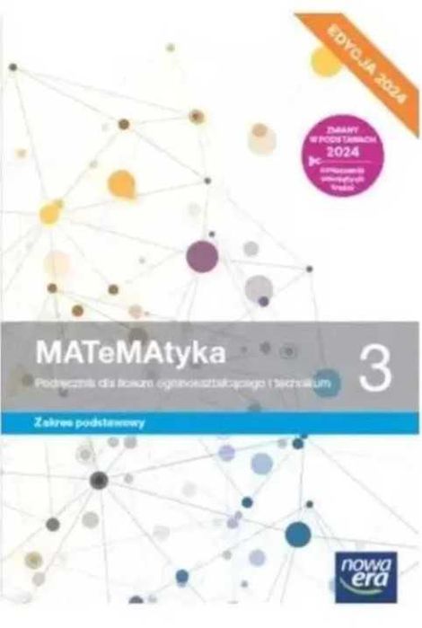 Podręcznik MATeMAtyka 3 ZP Nowa Era Edycja 2024