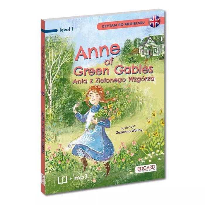 Anne Of Green Gables Ania Z Zielonego Wzgórza Czytam Po Angielsku