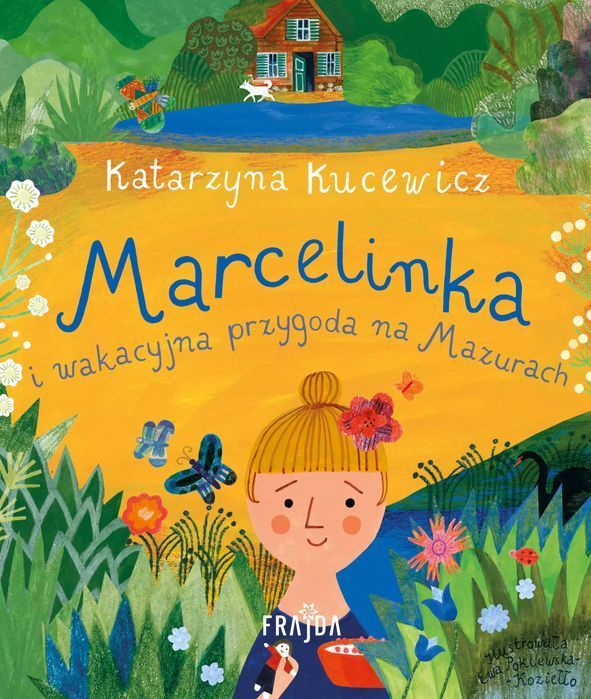 Marcelinka i wakacyjna przygoda na Mazurach. Filia