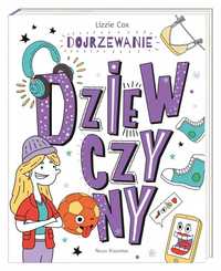 Dojrzewanie. Dziewczyny