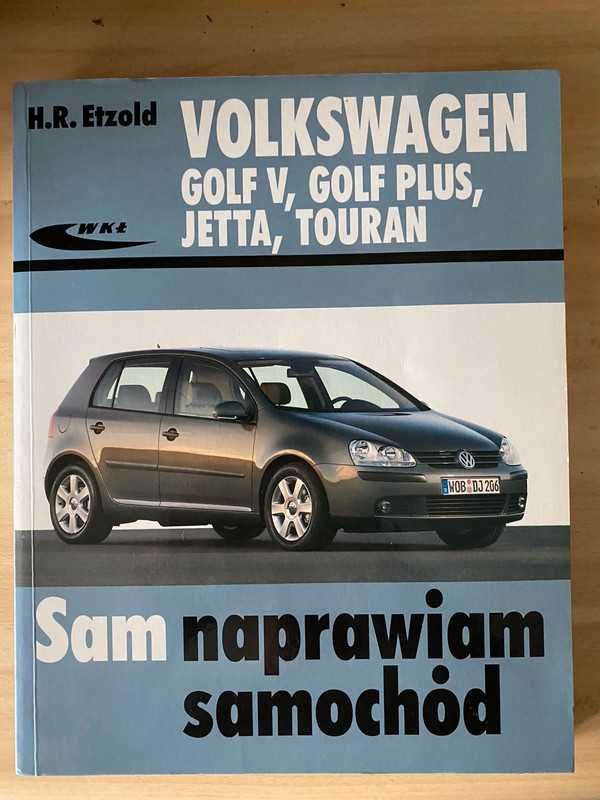 „Volskwagen - sam naprawiam samochód”