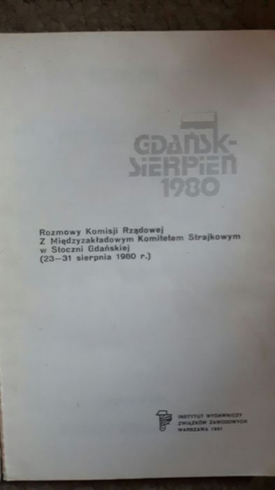 Gdańsk sierpień 1980 oraz Pitaval warszawski Szenic