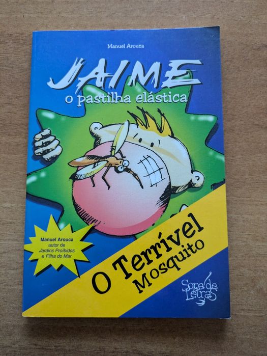 LIVRO "Jaime, o pastilha elástica"