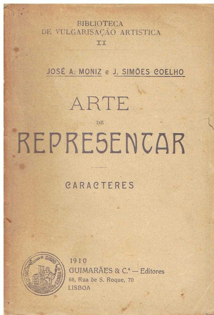 7377
	
Arte de representar 
de José A. Moniz e J. Simões