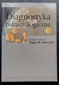 Szewczyk, Diagnostyka bakteriologiczna